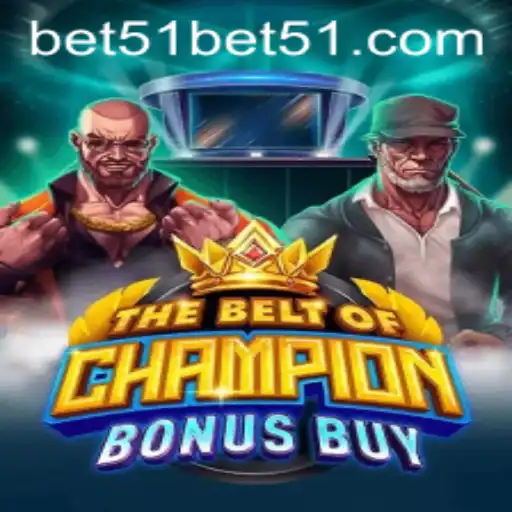 TheBeltOfChampionBonusBuy: Exploring the Latest Betting Sensation