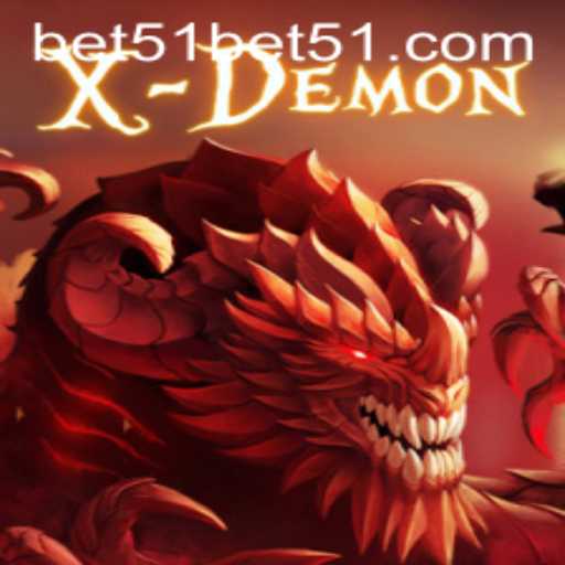 Unveiling XDemon: A Riveting Journey into Gaming with Bet51